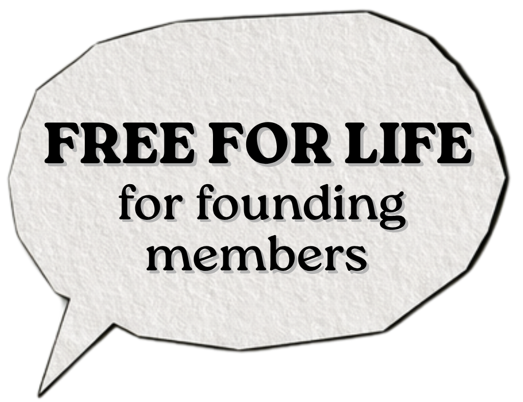 Free for life for founding members